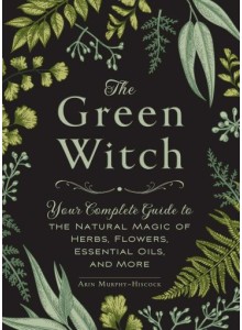 Arin Murphy Hiscock | The Green Witch